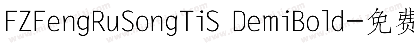 FZFengRuSongTiS DemiBold字体转换